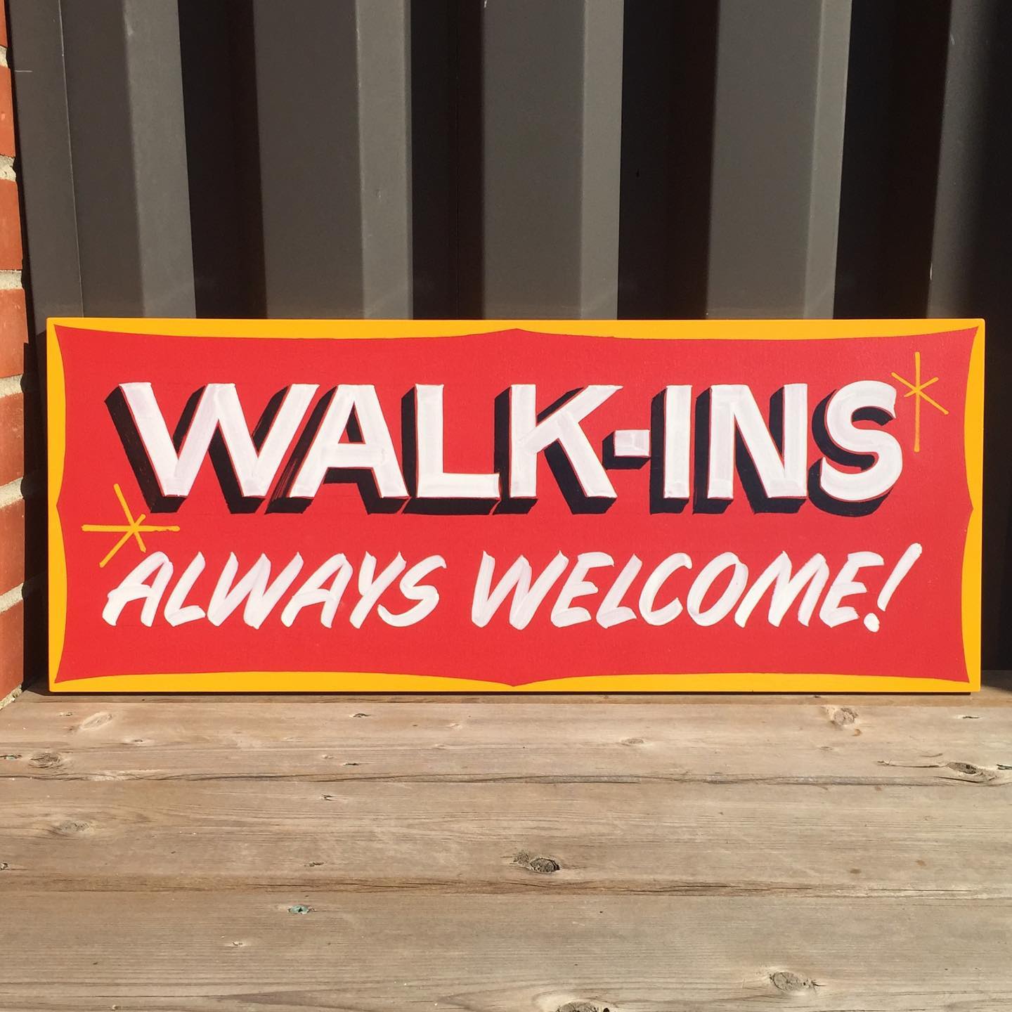 Enseigne Walk-Ins Always Welcome